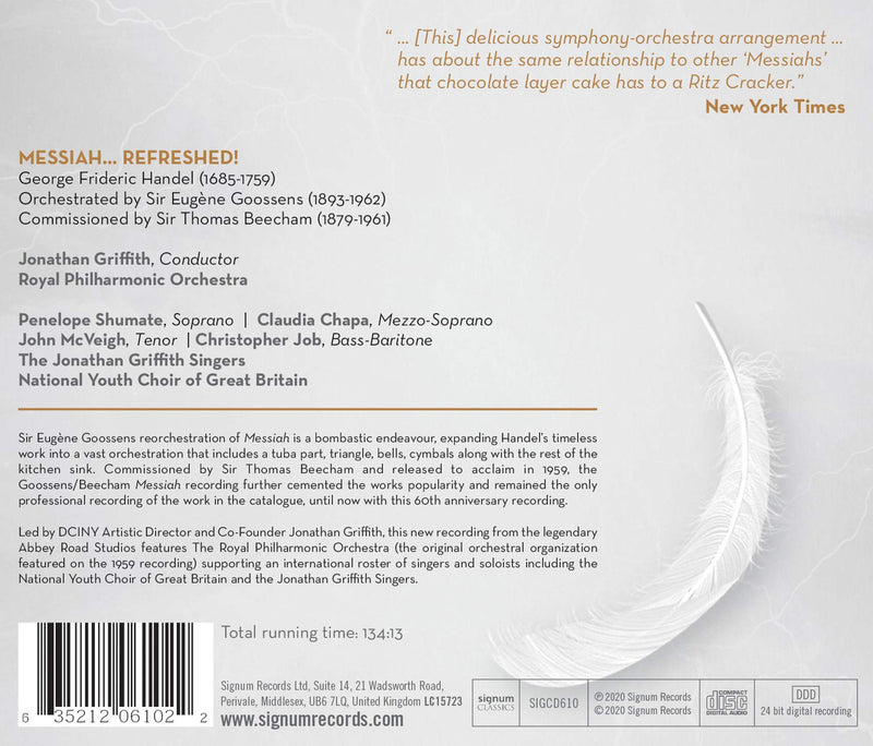 Handel arr. Goossens: Messiah... Refreshed! / Shumate, McVeigh, Griffith, RPO