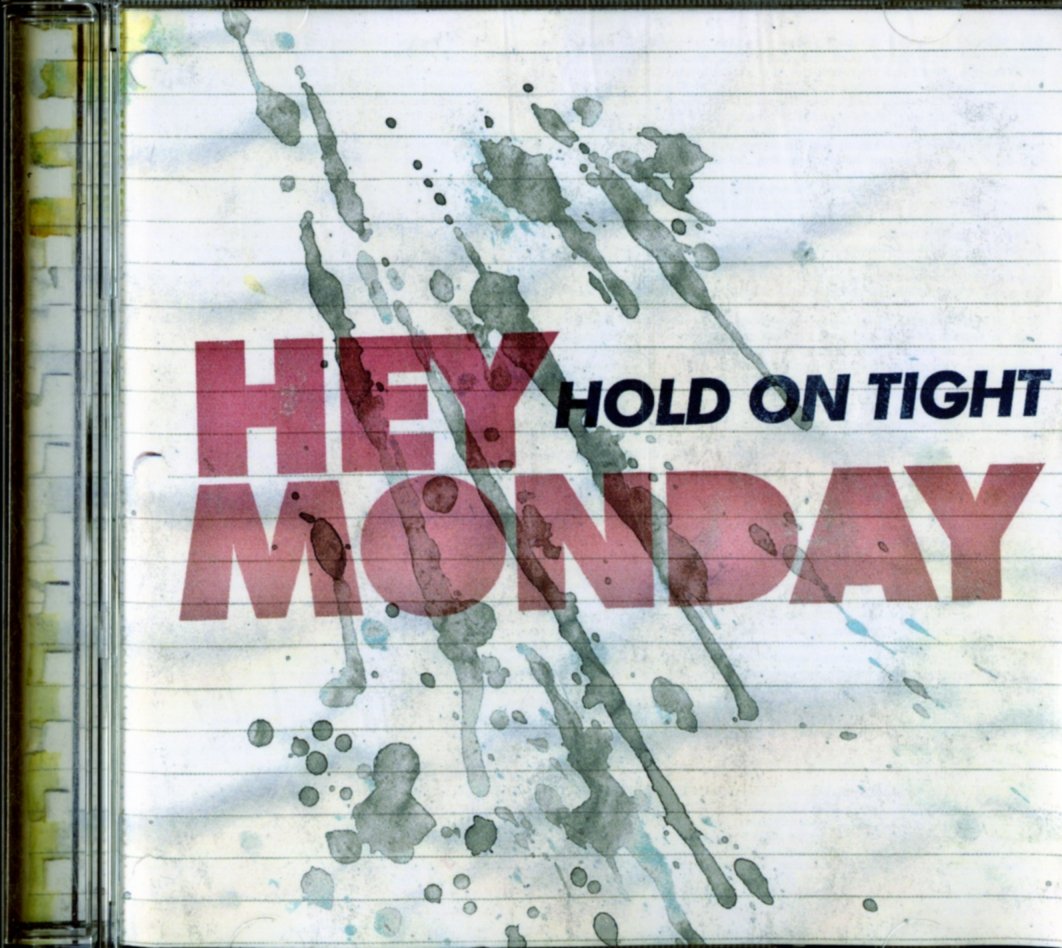 HOLD ON TIGHT