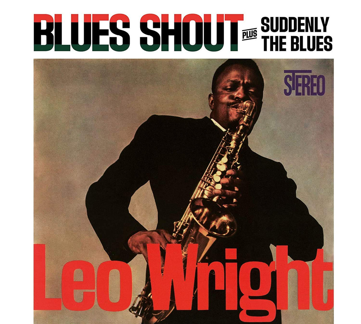 BLUES SHOUT / SUDDENLY THE BLUES