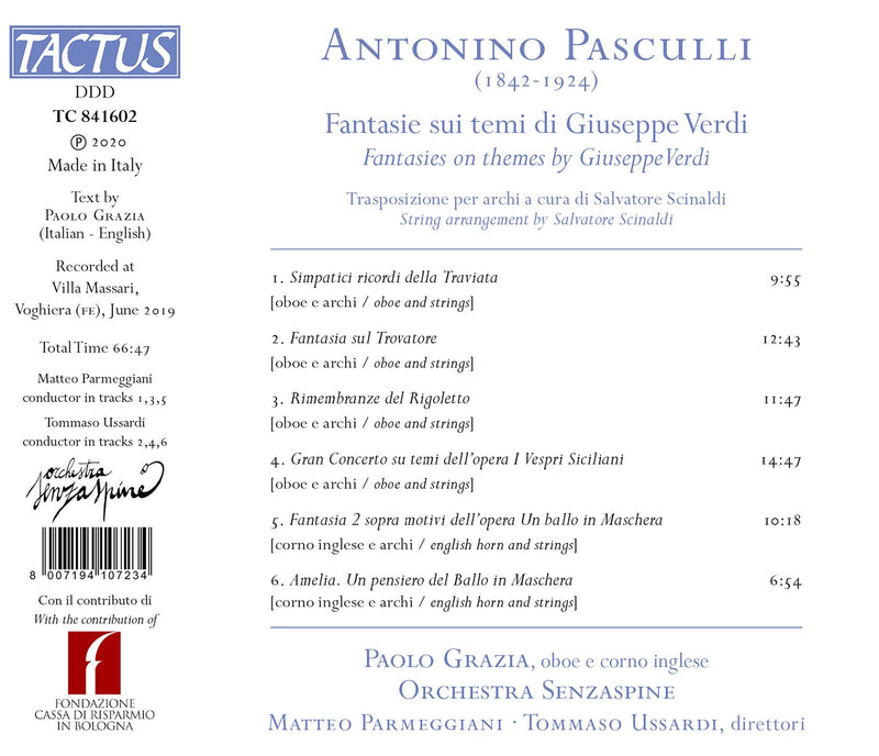 Pasculli: Fantasie sui temi di Giuseppe Verdi / Grazia, Ussardi, Parmeggiani, Orchestra Senzaspine