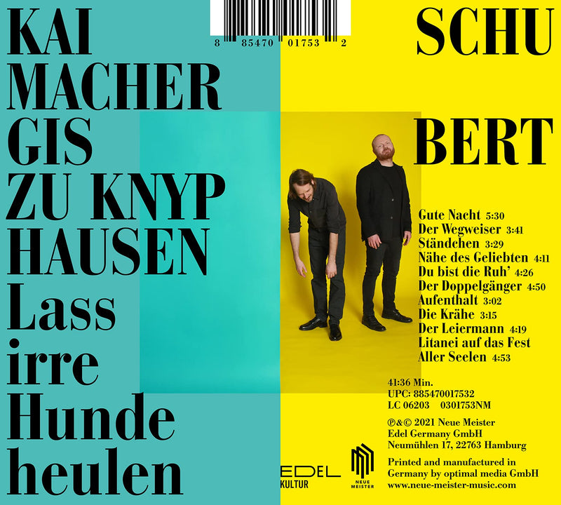Schubert: Lass Irre Hunde Heulen / Knyphausen, Schumacher