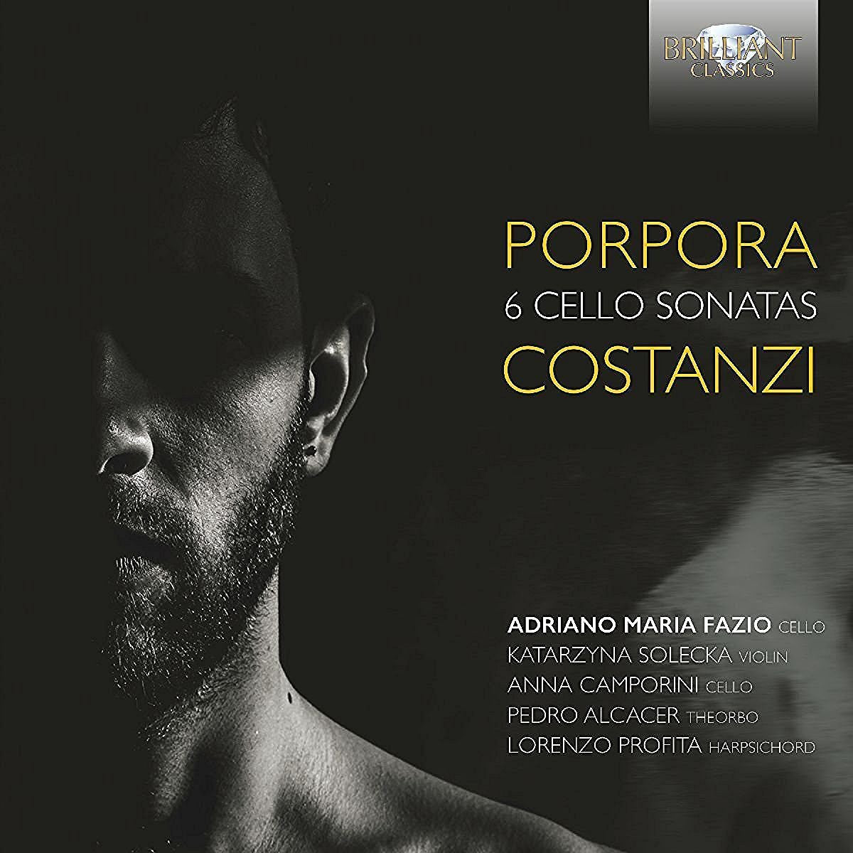 Porpora & Costanzi: 6 Cello Sonatas