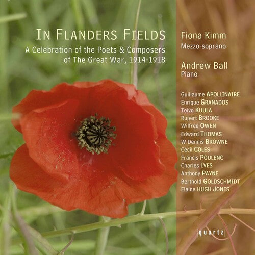 In Flanders Fields - A Celebration Of The Poets & Composers