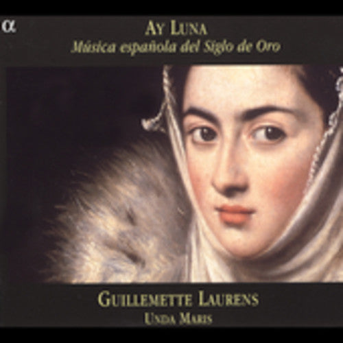 Ay Luna / Guillemette Laurens, Unda Maris