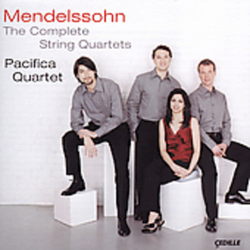 Mendelssohn: Complete String Quartets / Pacifica Quartet