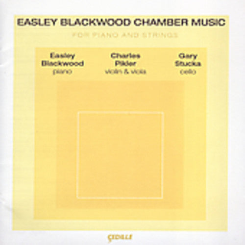 Blackwood: Chamber Music for Piano and Strings