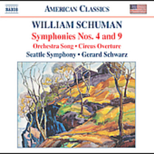 American Classics - Schuman: Symphonies No 4 & 9 / Schwarz