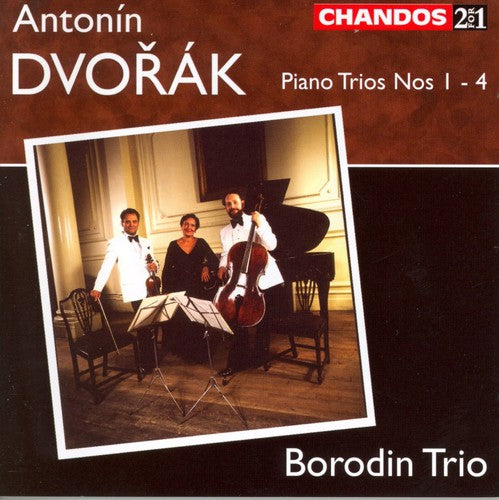Dvořák: Piano Trios Nos. 1-4 / Borodin Trio
