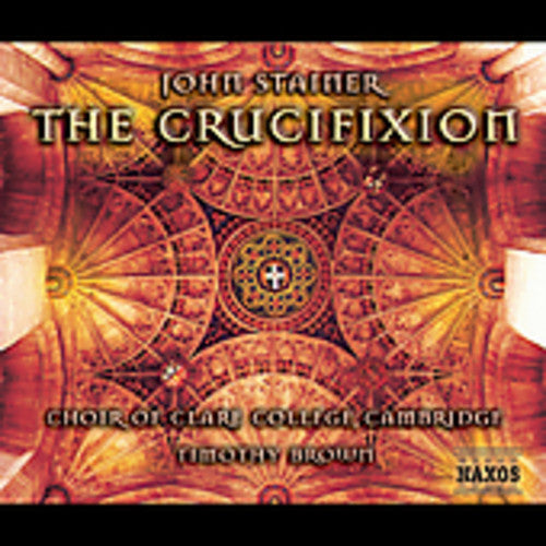 Stainer: The Crucifixion / Gilchrist, Bailey, Brown, Et Al