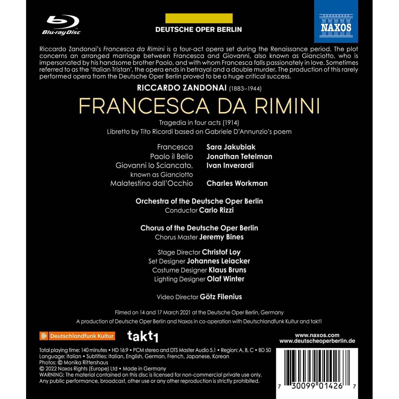 Zandonai: Francesca da Rimini / Rizzi, Deutsche Oper Berlin