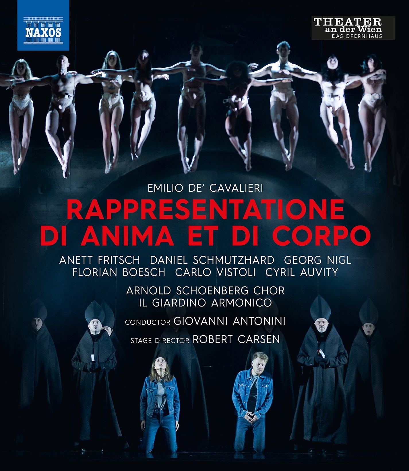 Cavalieri: Rappresentatione di Anima et di Corpo / Antonini, Carsen, Arnold Schoenberg Chor, Il Giardino Armonico