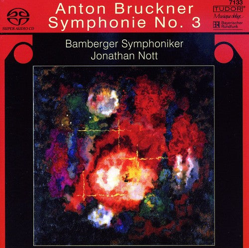 Bruckner: Symphony No 3 / Nott, Bamberg So