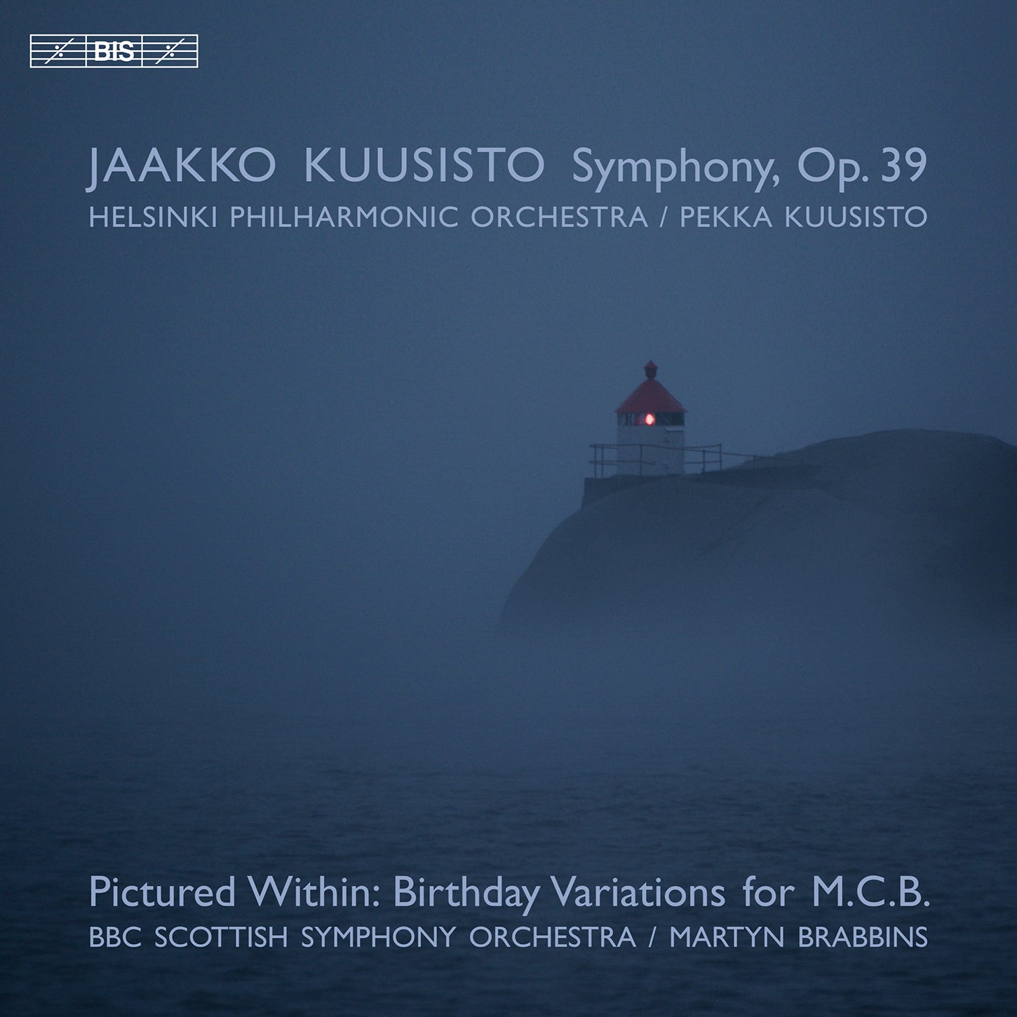J. Kuusisto: Symphony / P. Kuusisto, Brabbins, BBC SSO, Helsinki PO