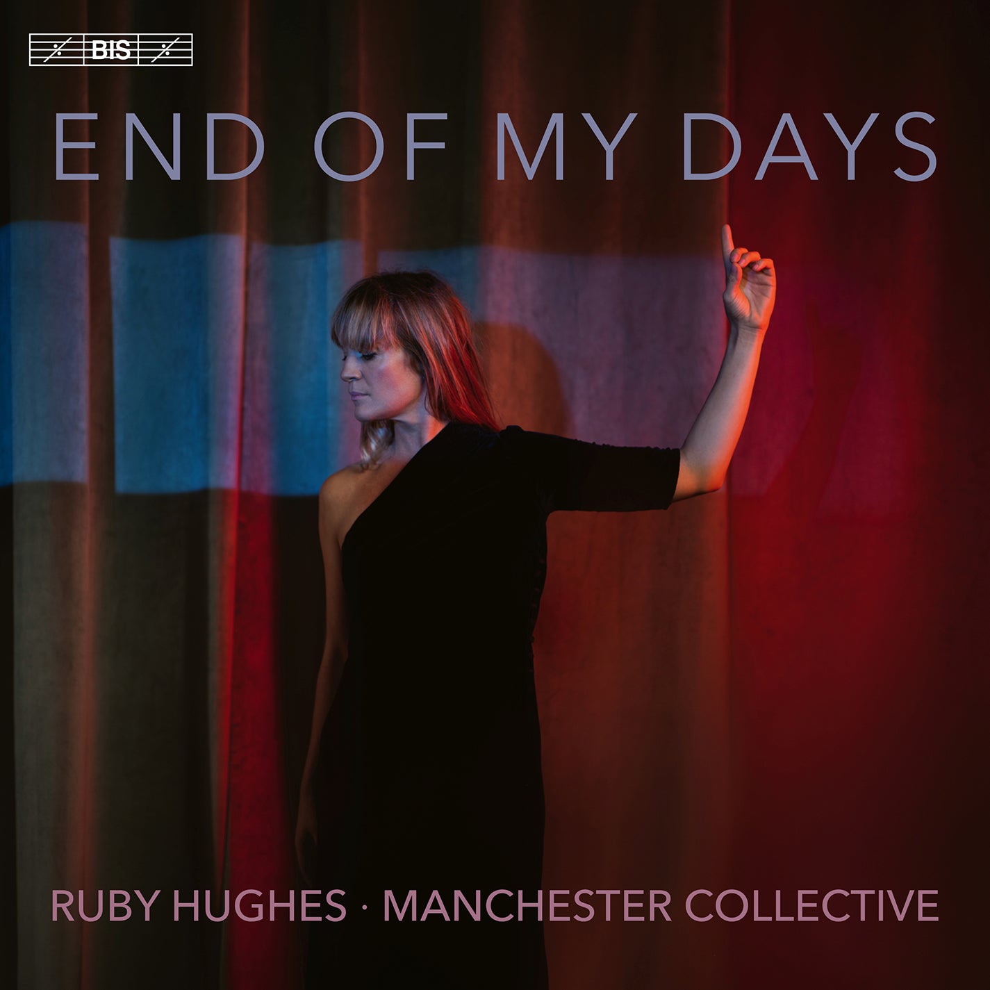 End of My Days / Hughes, Manchester Collective