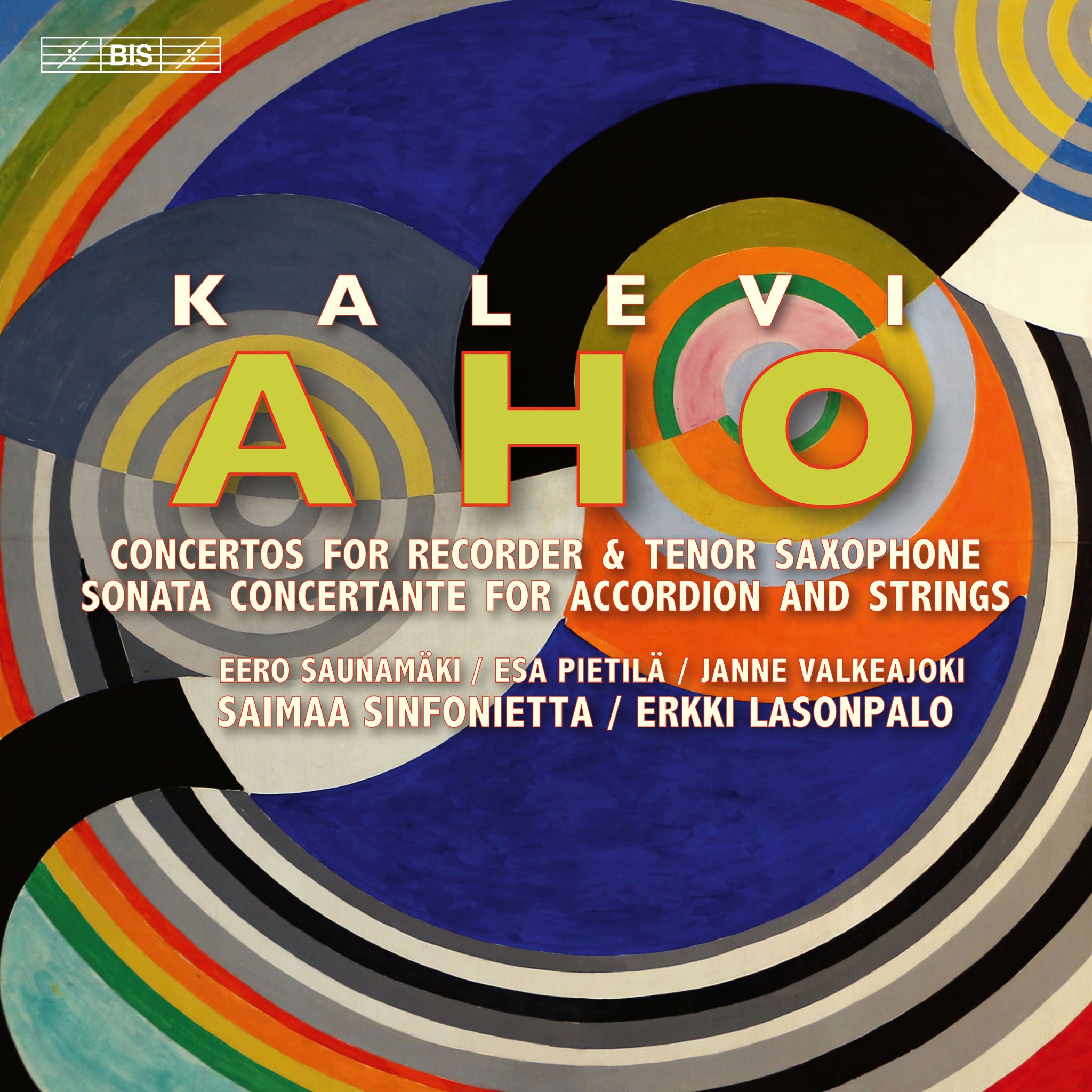 Aho: Concertante Works for Recorder, Sax & Accordion / Lasonpallo, Saimaa Sinfonietta