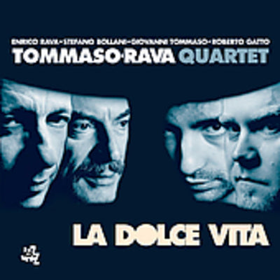 LA DOLCE VITA
