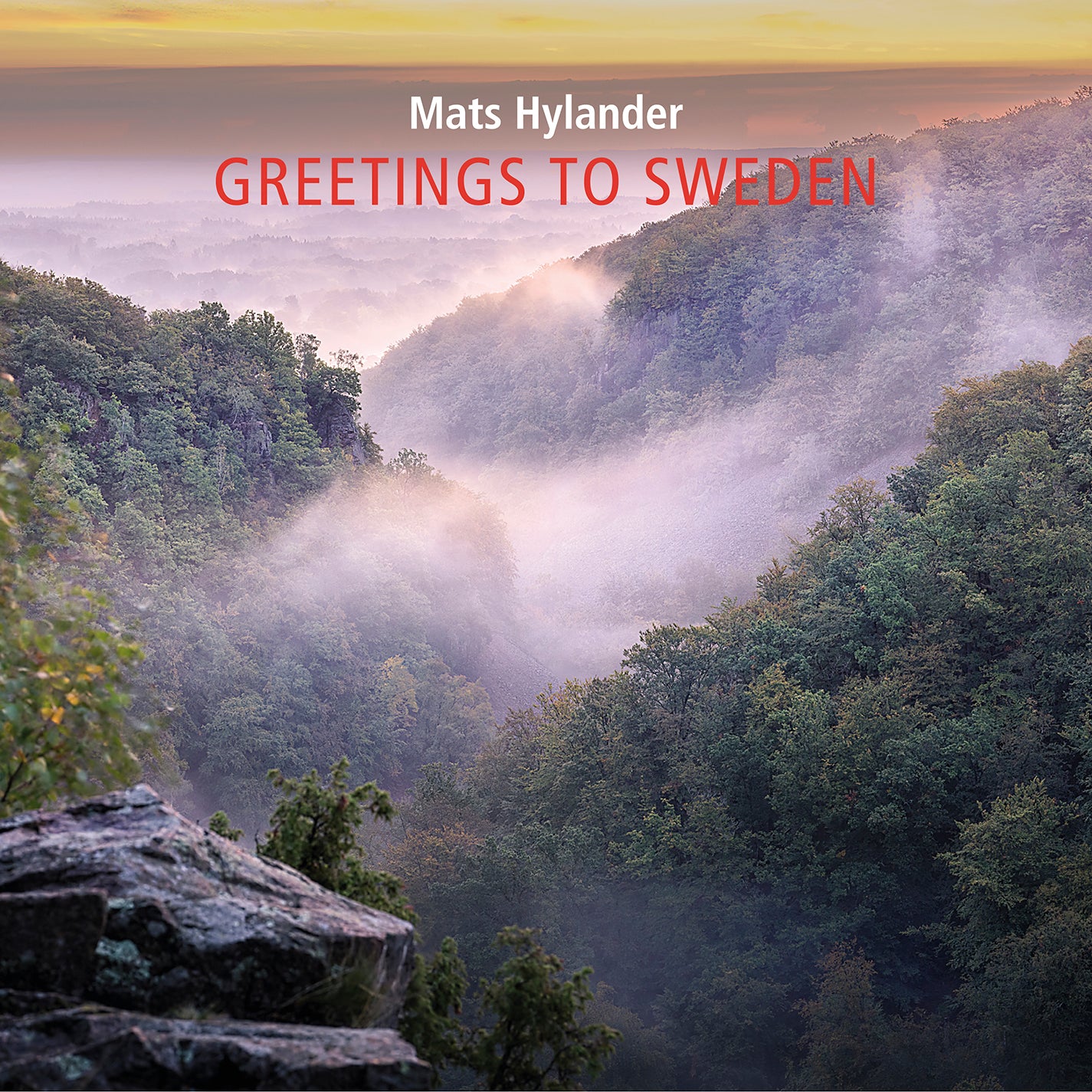 Mats Hylander: Greetings to Sweden for Solo Organ