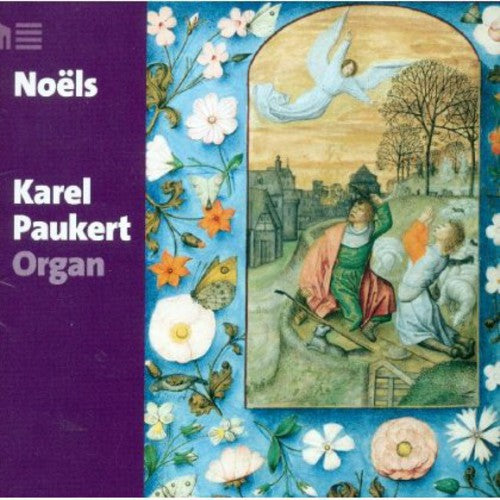 Organ Recital: Paukert, Karel - DANDRIEU, J.-F. / DAQUIN, L.