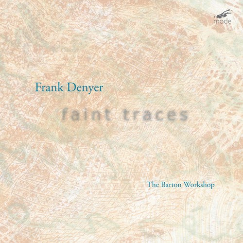 Denyer: Faint Traces