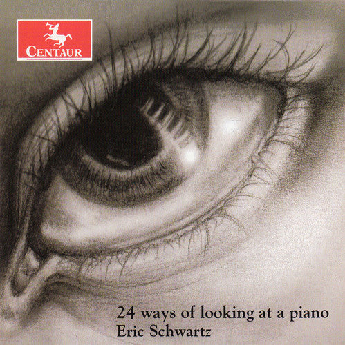 Schwartz: 24 ways of Looking at a Piano