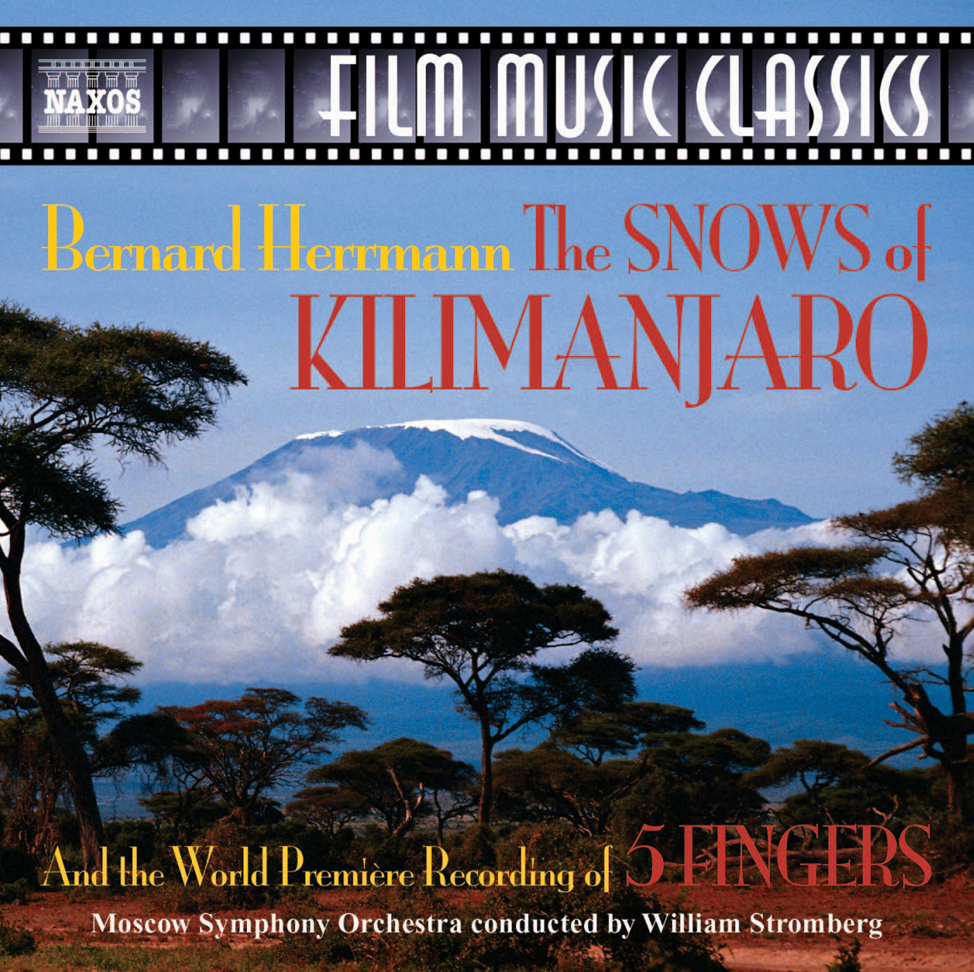Bernard Herrmann: The Snows Of Kilimanjaro, 5 Fingers
