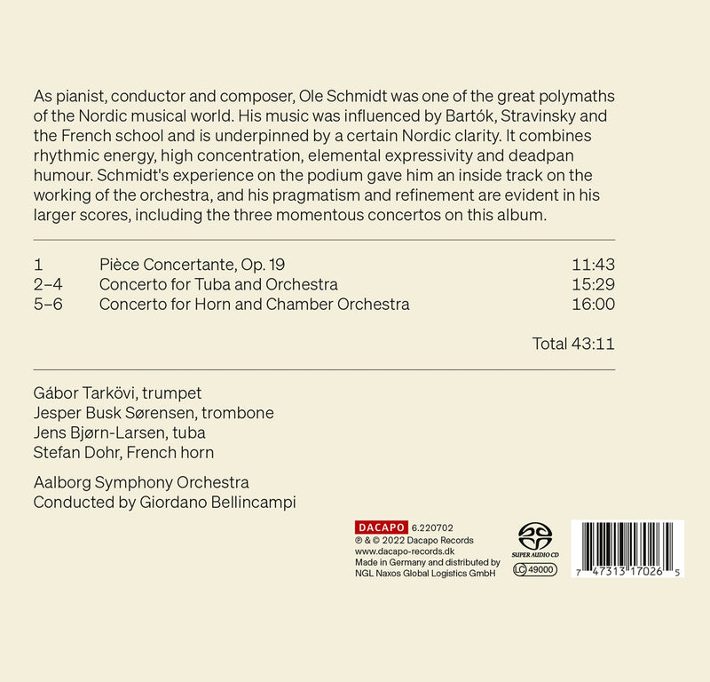 Schmidt: Brass Concertos / Tarkovi, Dohr, Bjørn-Larsen, Sorensen, Bellincampi, Aalborg Symphony Orchestra