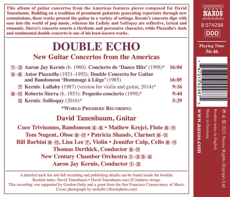 Kernis, Piazzola, Sierra: Double Echo - New Guitar Concertos from the Americas / Tanenbaum