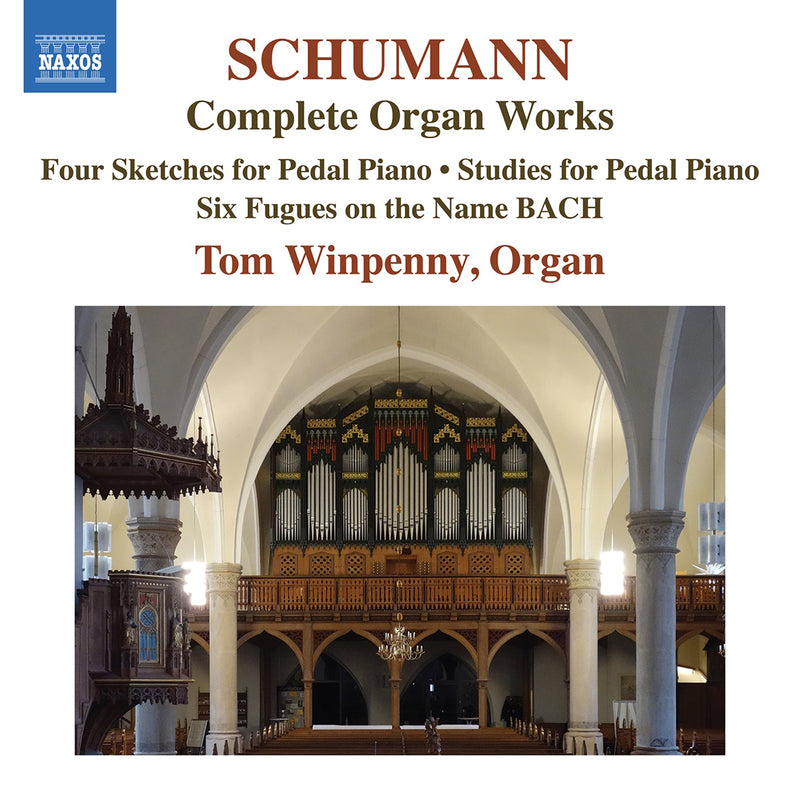 Schumann: Complete Organ Works / Winpenny