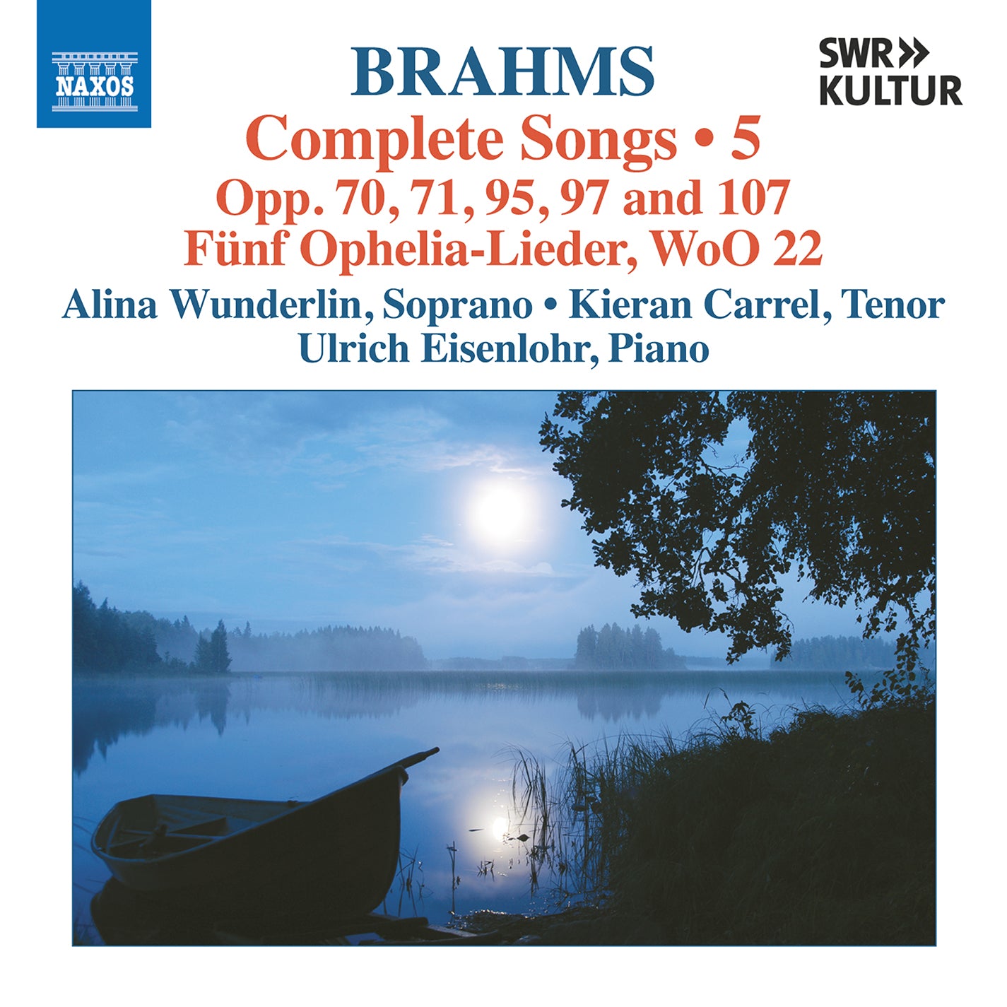 Brahms: Complete Songs, Vol. 5 / Wunderlin, Carrel, Eisenlohr