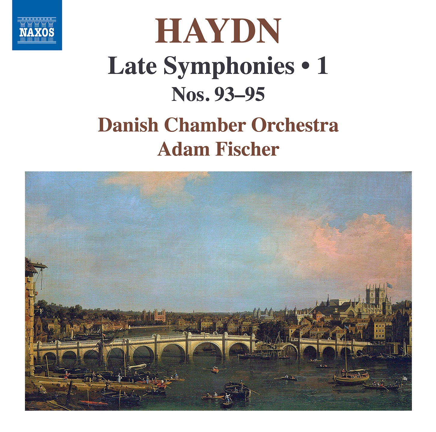 Haydn: Late Symphonies, Vol. 1 - Symphonies Nos. 93-95 / Fischer, Danish Chamber Orchestra