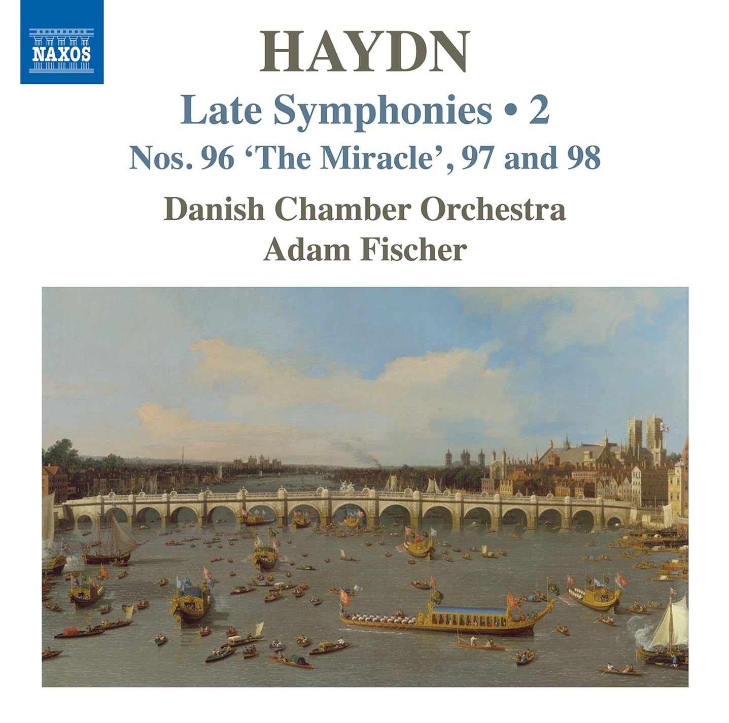 Haydn: Late Symphonies, Vol. 2 / Fischer, Danish Chamber Orchestra