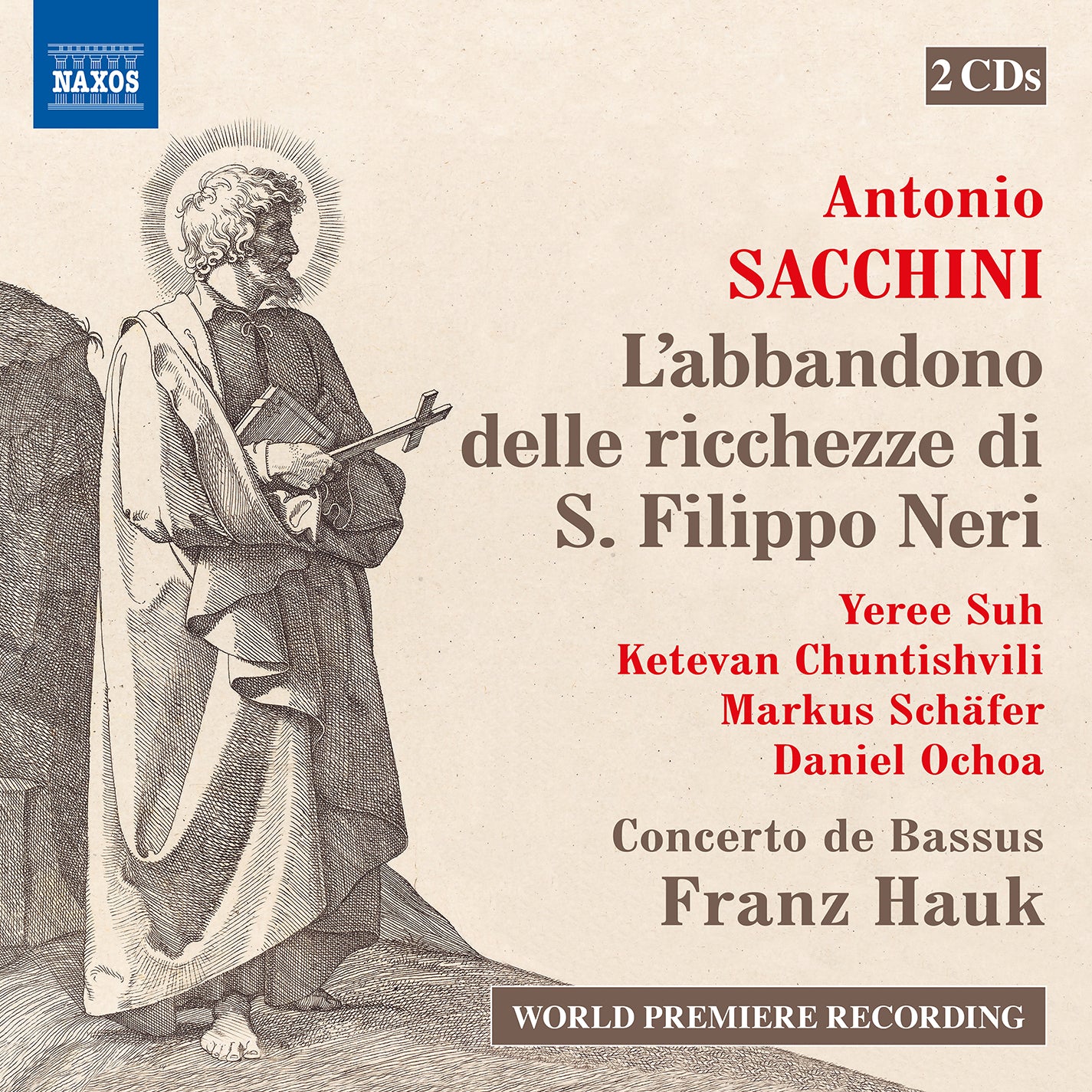 Sacchini: L'abandono delle ricchezze di S. Filippo Neri / Hauk, Concerto de Bassus