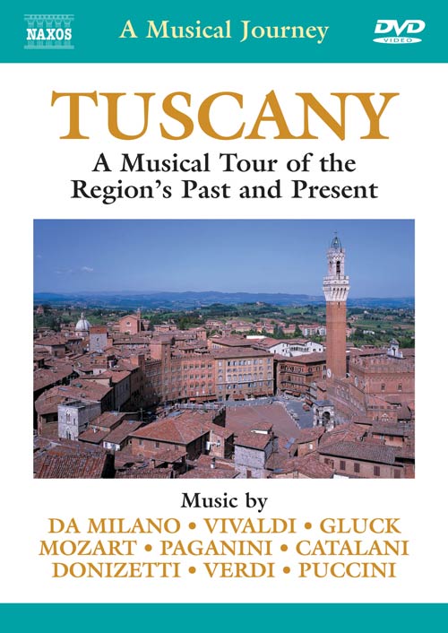 Naxos Musical Journey - Tuscany