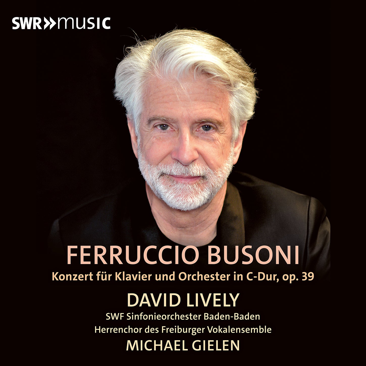 Busoni: Piano Concerto / Lively, Gielen, SWR Symphony