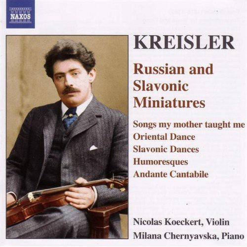 Kreisler: Russian & Slavonic Miniatures / Koeckert, Et Al