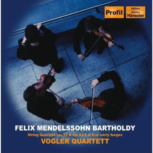 MENDELSSOHN: String Quartets 1 and 4 / Fugues
