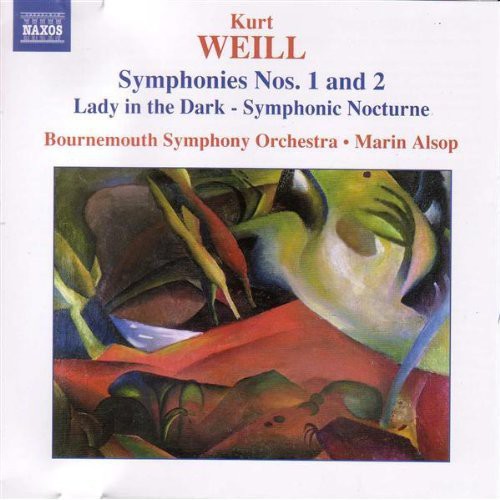 Weill: Symphony No 1 & 2, Etc / Alsop, Bournemouth So