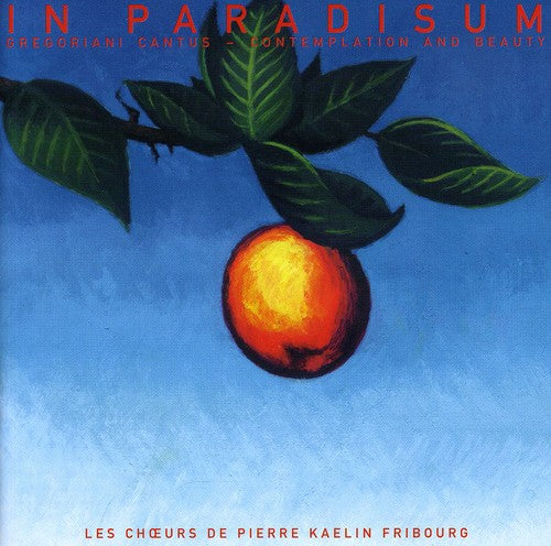 IN PARADISUM - GREGORIANI CANT