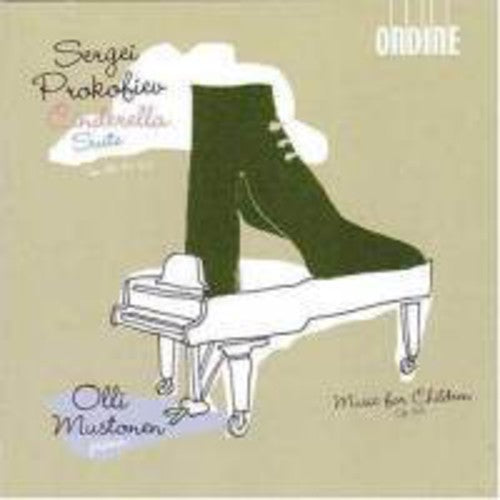 Prokofiev, S.: Cinderella Suite / Music for Children / Gavot