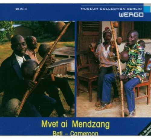 MUSEUM COLLECTION BERLIN: Mvet ai Mendzang - Music of the Be