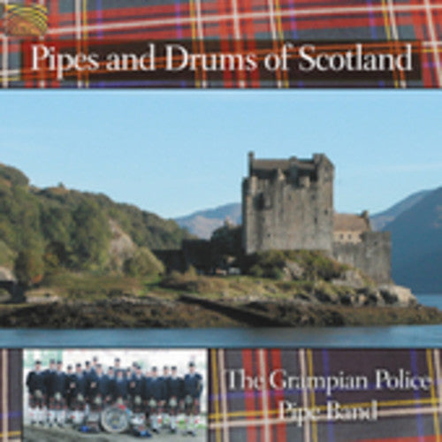 Grampian Police Pipe Band: Pipes and Drums of Scotland