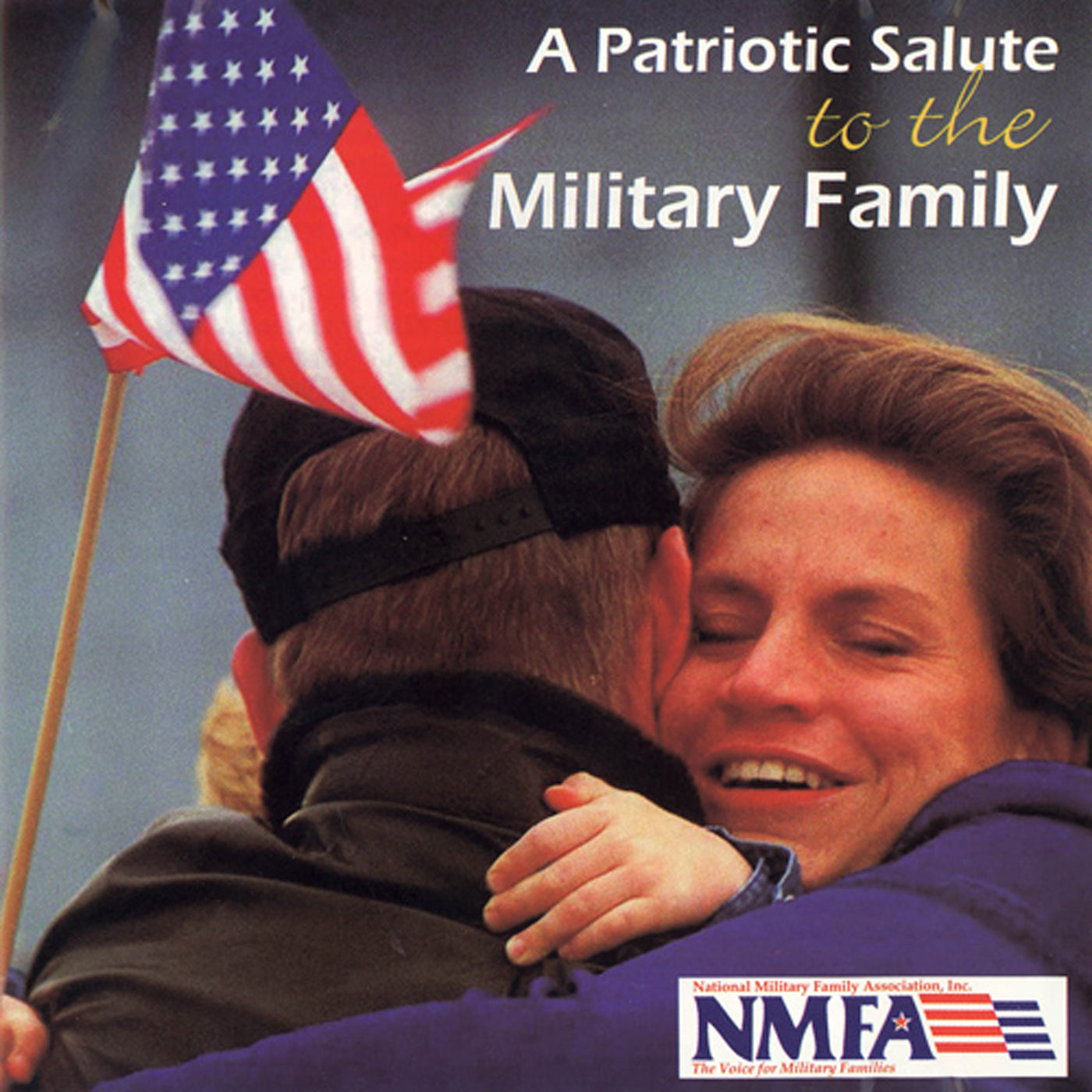 A Patriotic Salute To The Military Family / United States Military Bands & Choirs