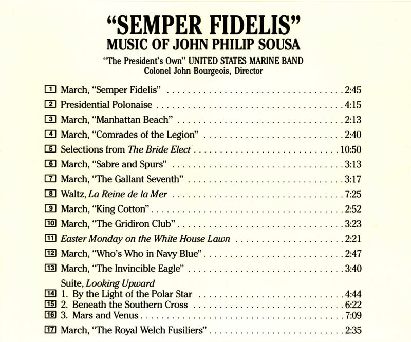 Semper Fidelis - Music of Sousa / "President's Own" Marine Band