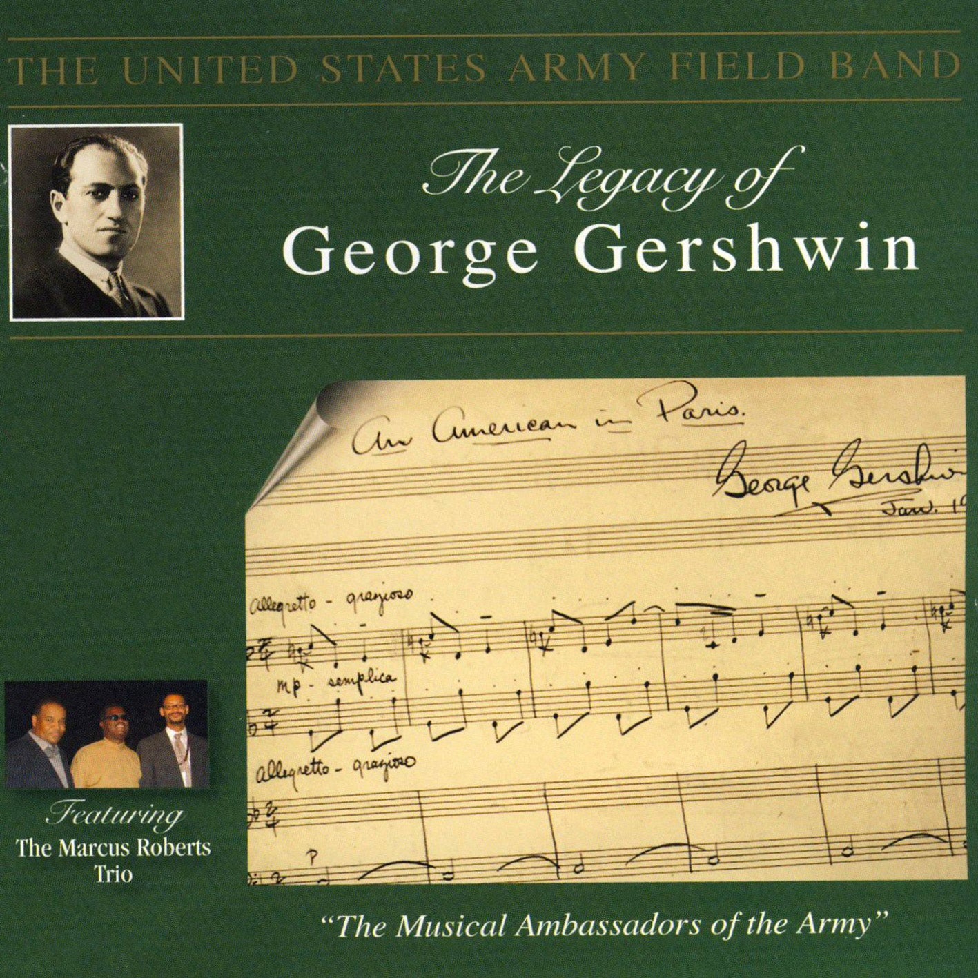 The Legacy Of George Gershwin / United States Army Field Band