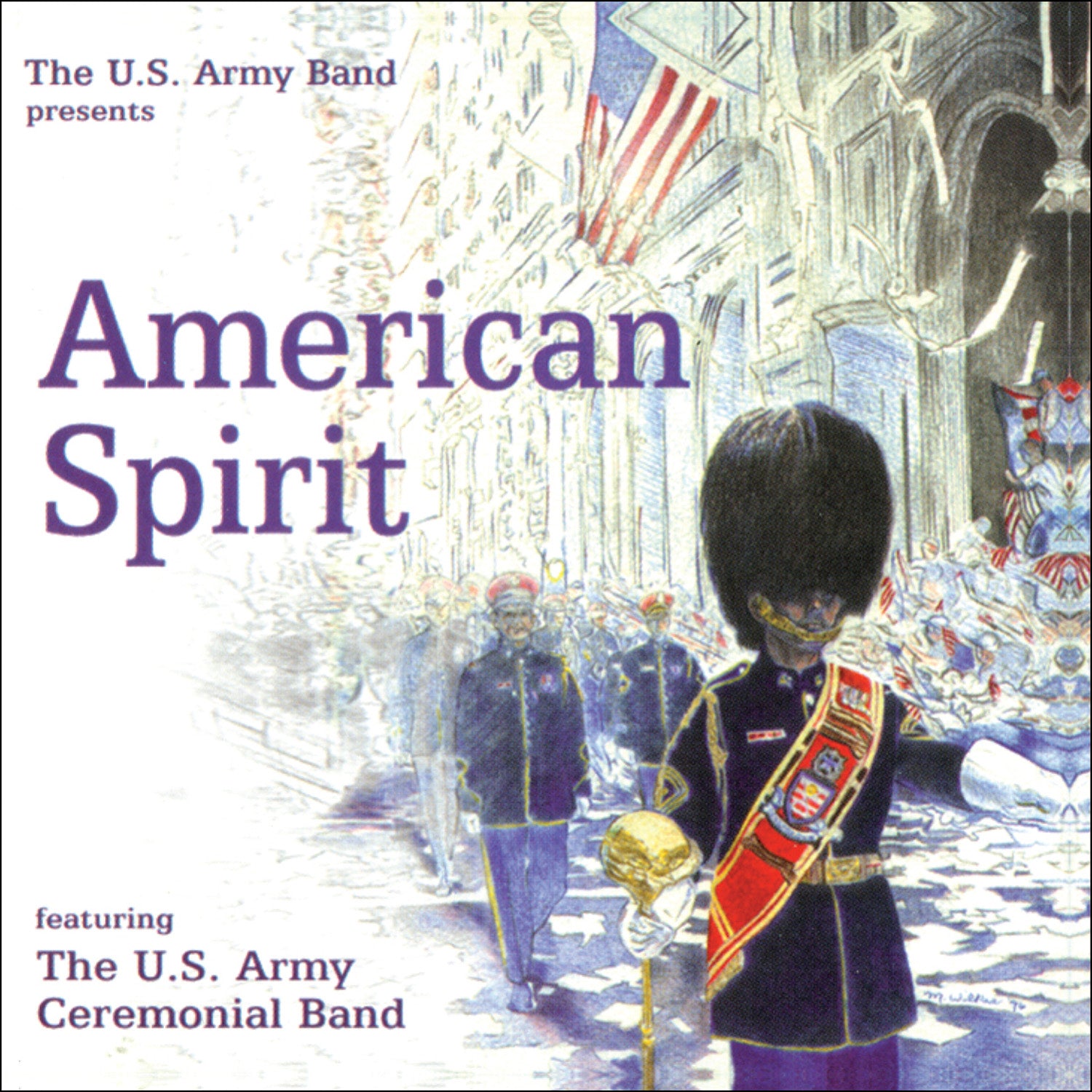American Spirit / The United States Army Ceremonial Band
