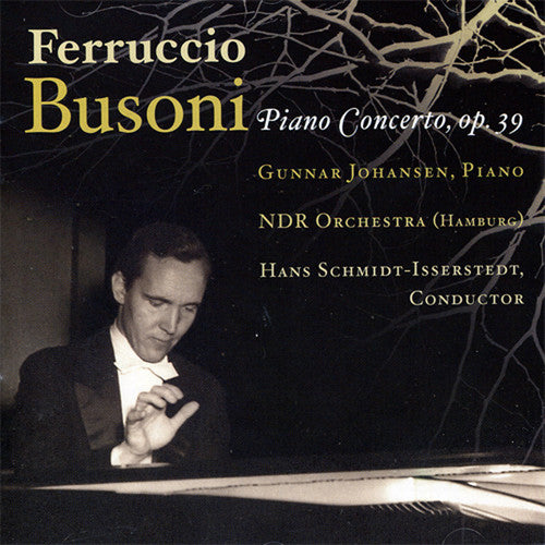 Busoni: Piano Concerto / Schmidt-isserstedt, Johansen, Et Al