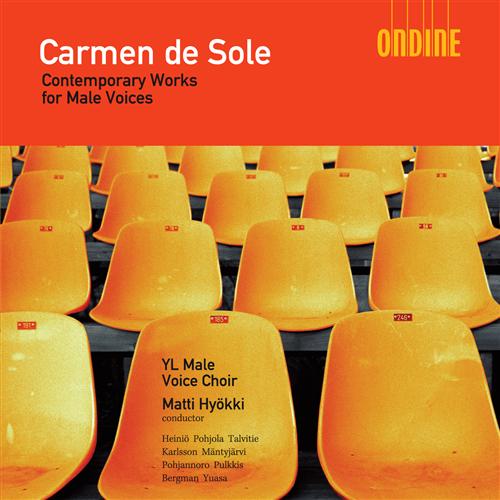 Carmen de Sole - Contemporary Works for Male Voices / Hyökki, YL Male Voice Choir