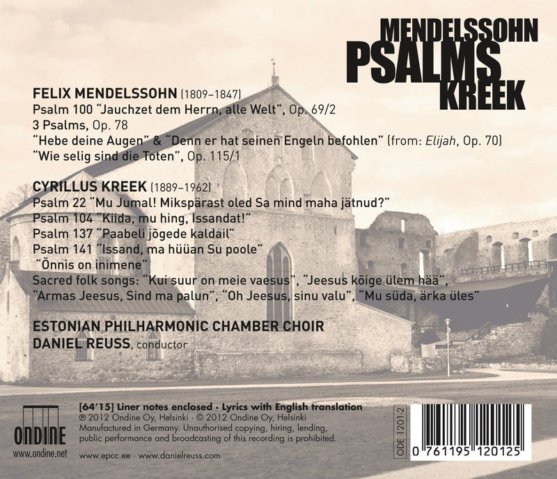 Mendelssohn - Kreek: Psalms / Reuss, Estonian Philharmonic Chamber Choir