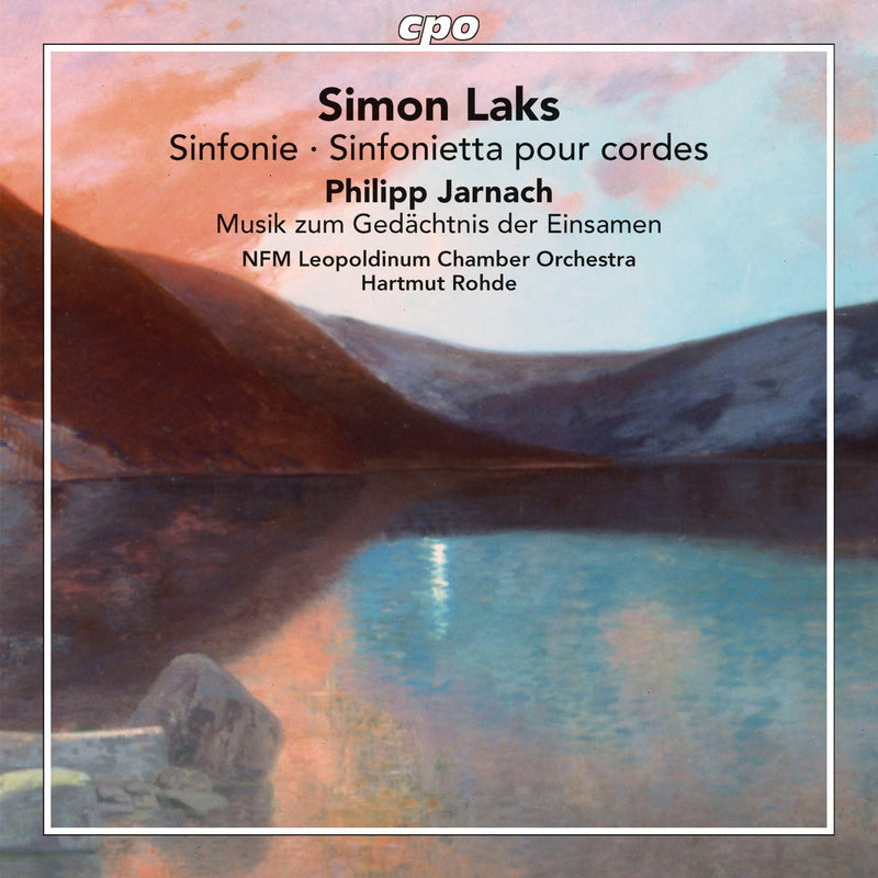 Laks & Jarnach: Orchestra Works / Rohde, Nfm Leopoldinum Chamber Orchestra