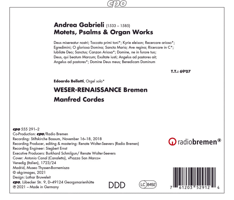 A. Gabrieli: Motets & Organ Works / Weser-Renaissance Bremen